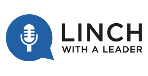 Linch with a Leader Podcast
